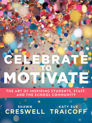 cover image of Celebrate to Motivate